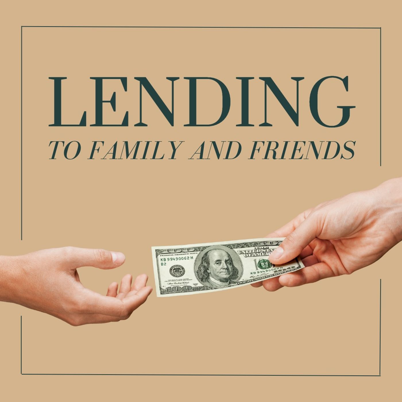 lending-money-to-friends-family-advice