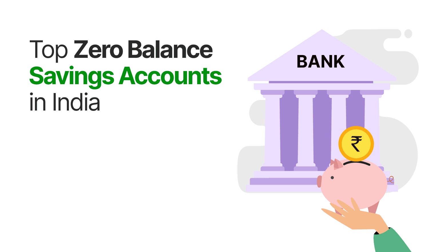 Best zero balance savings accounts in India 2025 comparison chart