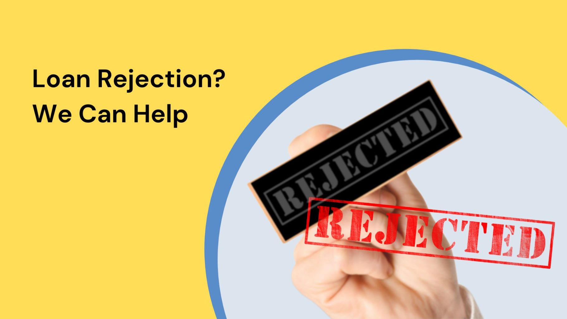 How to avoid loan rejection in India 2025 – checklist