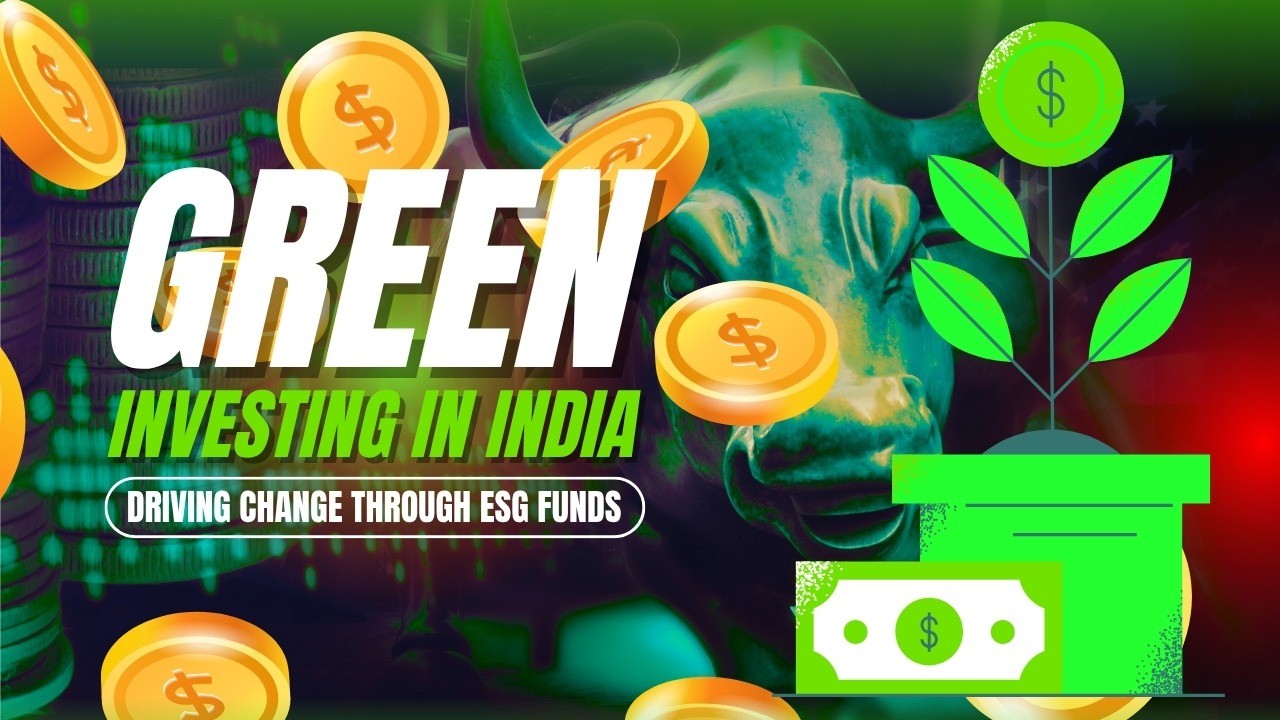 Green investing with ESG funds in India 2025