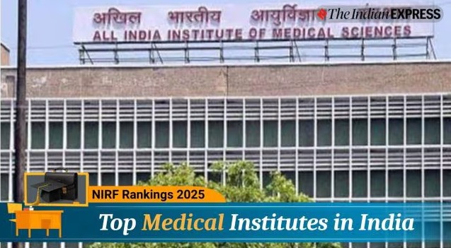 NIRF Ranking 2025 Top Medical Colleges AIIMS Delhi PGIMER Chandigarh