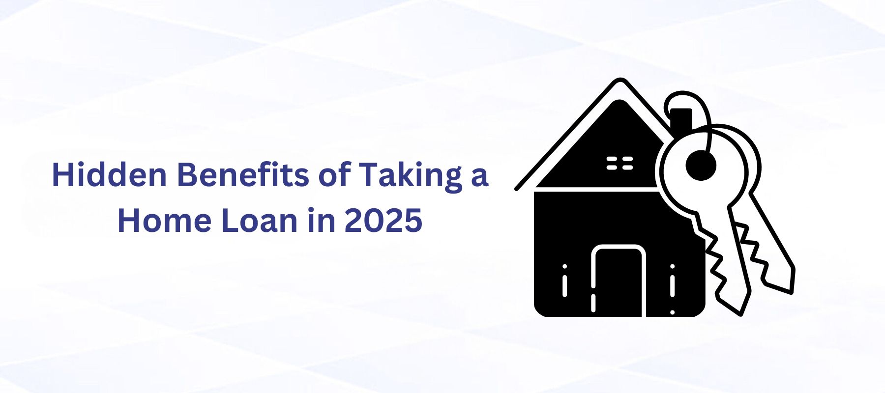 Home loan interest rates and tax benefits in India 2025