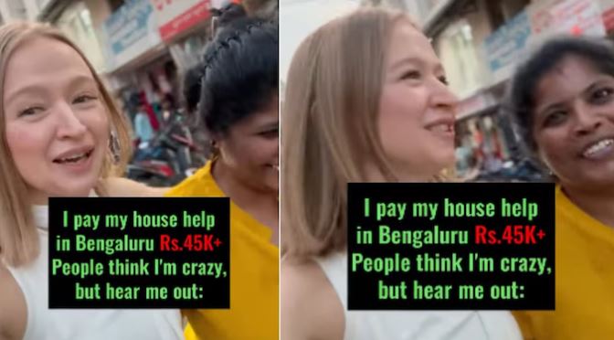 Russian woman in Bengaluru pays ₹45,000 salary to her house help