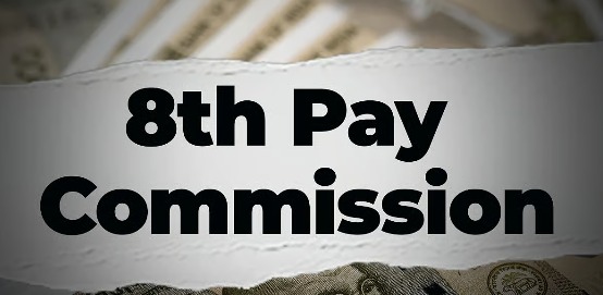 8th Pay Commission update – fitment factor between 2.5 and 3, salary hike expectations for government employees