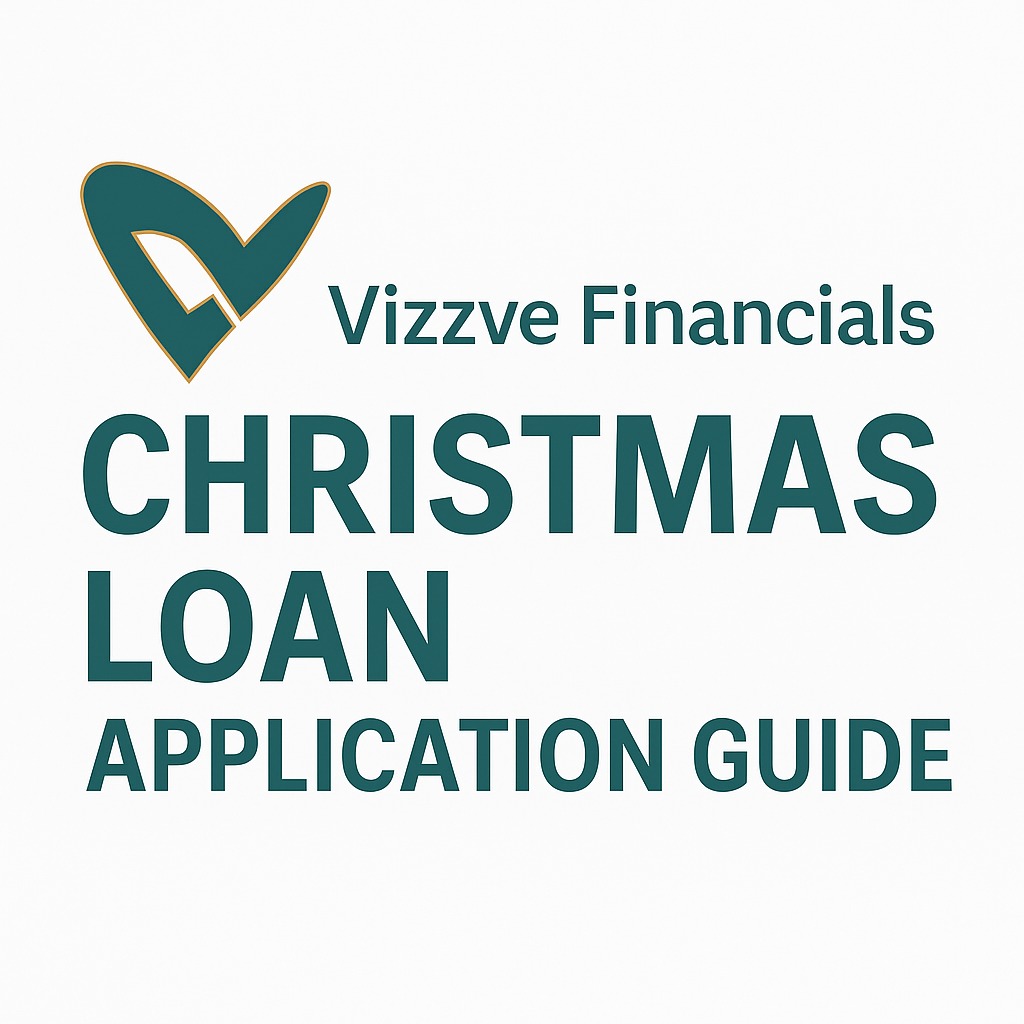 Vizzve Financials Christmas loan application guide.