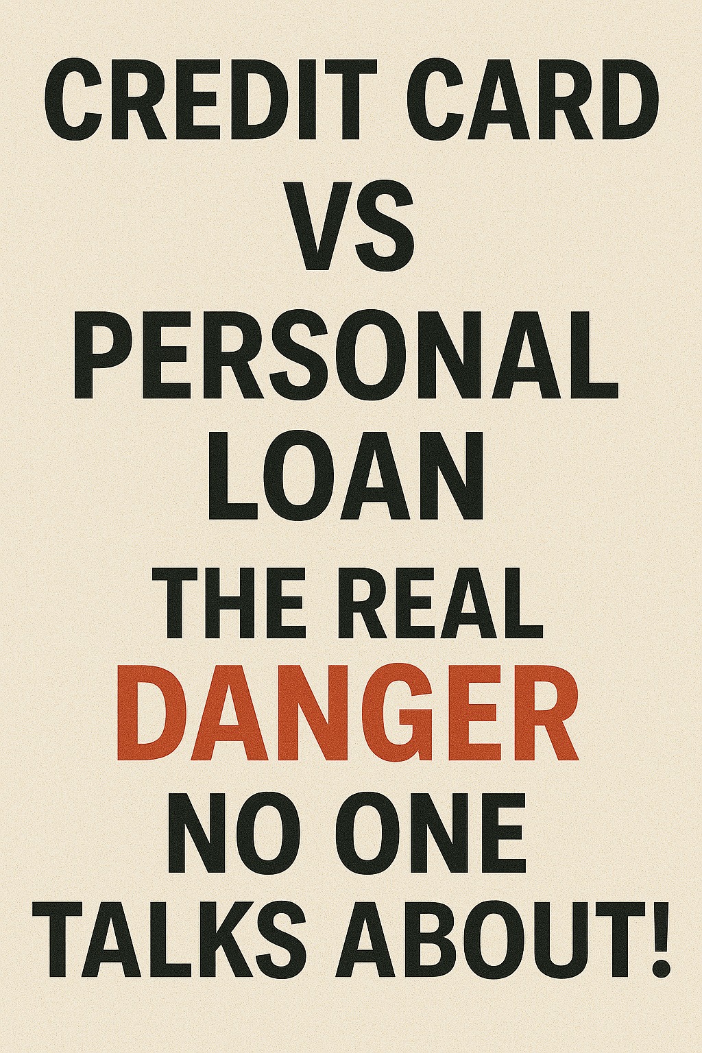 2025 India comparison chart showing credit card APR vs personal loan interest rates, EMI risk levels, and borrower debt danger indicators.