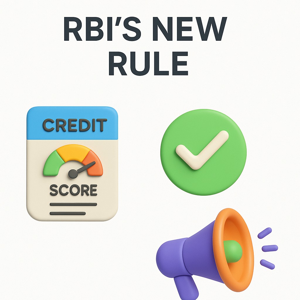 Infographic showing RBI’s new rule requiring weekly credit score updates for Indian borrowers.