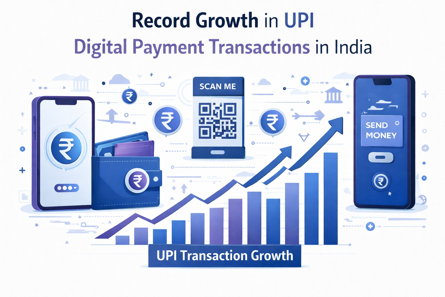 UPI digital payment transactions reaching record monthly high in India infographic