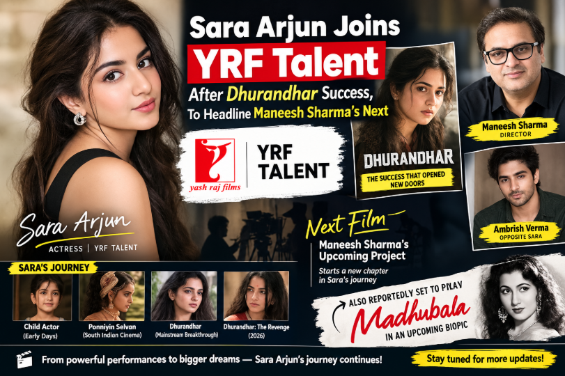 Sara Arjun joins YRF Talent after Dhurandhar success and reportedly headlines Maneesh Sharma’s next film opposite Ambrish Verma.