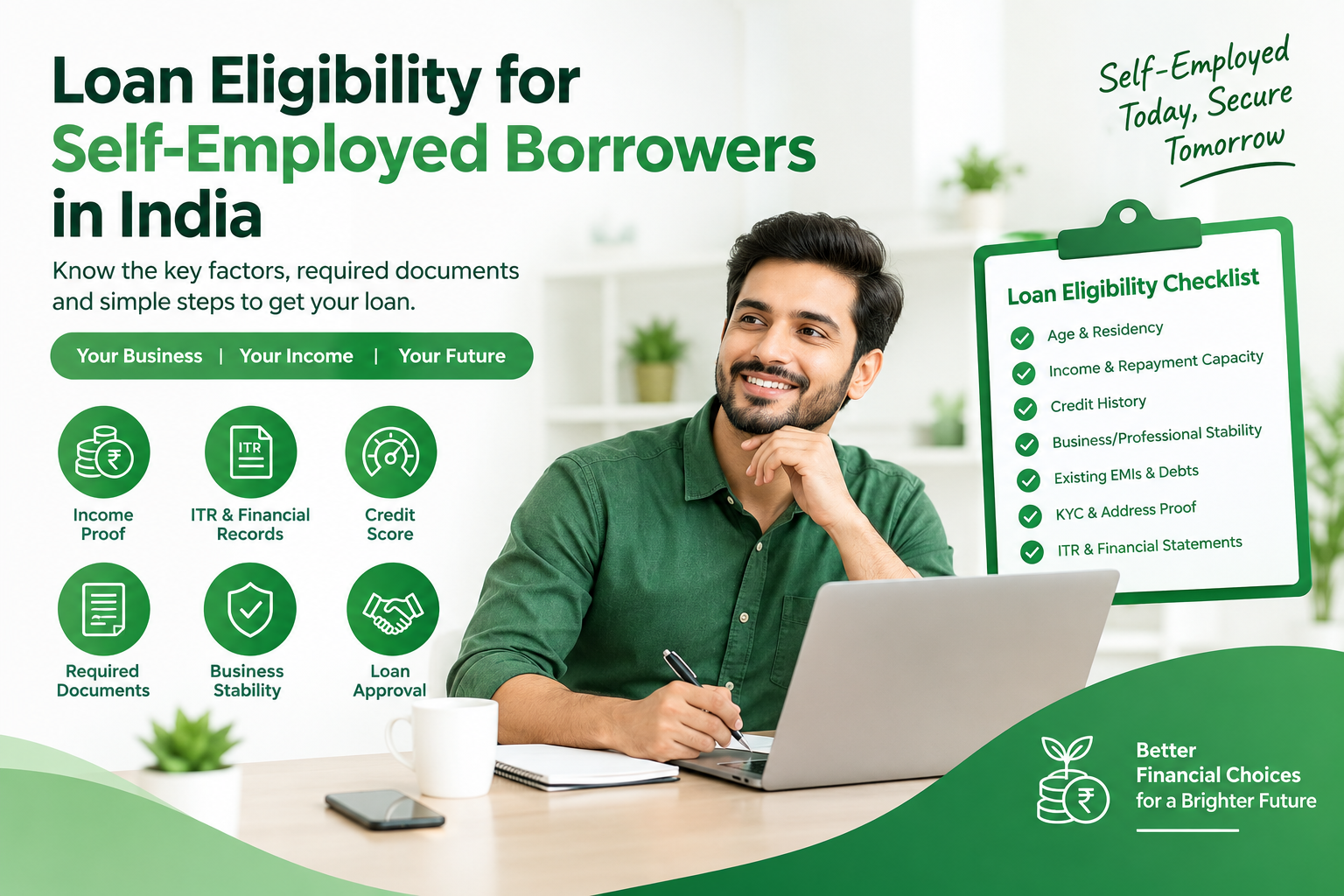 Loan Eligibility for Self-Employed Borrowers in India: A Simple Guide